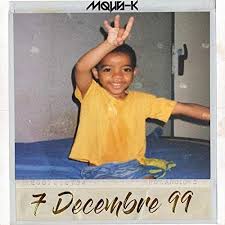7 Décembre 99 - Single Explicit de Mous K