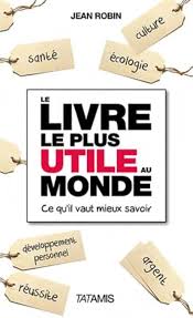 Livre Plus Utile Monde : Un Voyage Éducatif et Amusant