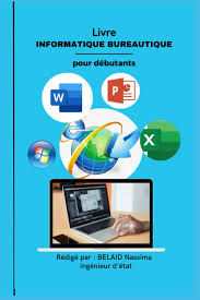 Introduction à la Bureautique pour Débutants